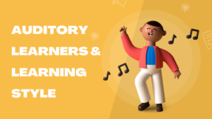 Read more about the article Auditory Learners & Learning style: 7 Things to know